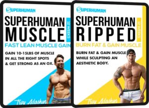 Superhuman Muscle + SuperHuman Ripped